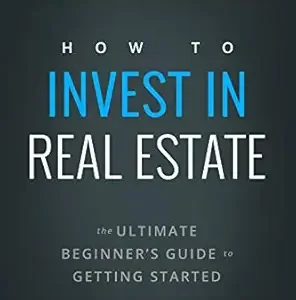 How-Invest-Real-Estate-Beginners